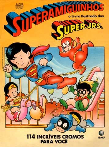 Capa do álbum Superamiguinhos - O Livro Ilustrado dos Super Jrs.