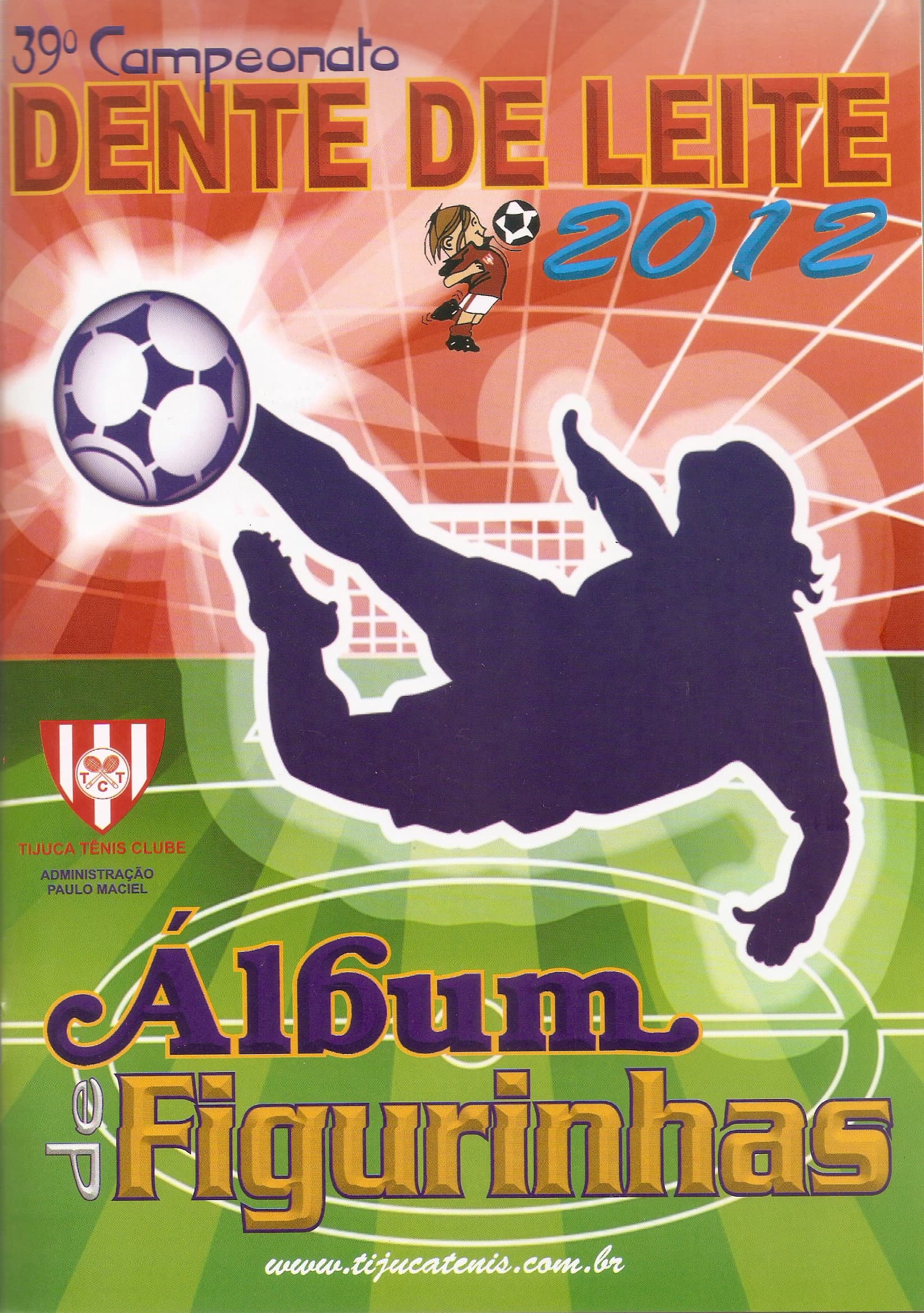 Capa do álbum 39º Campeonato Dente de Leite 2012
