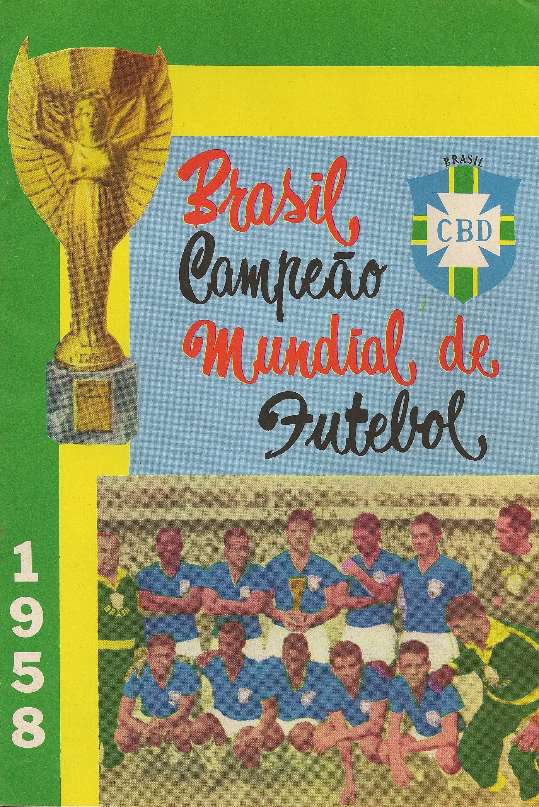 Capa do álbum Brasil Campeão Mundial de Futebol
