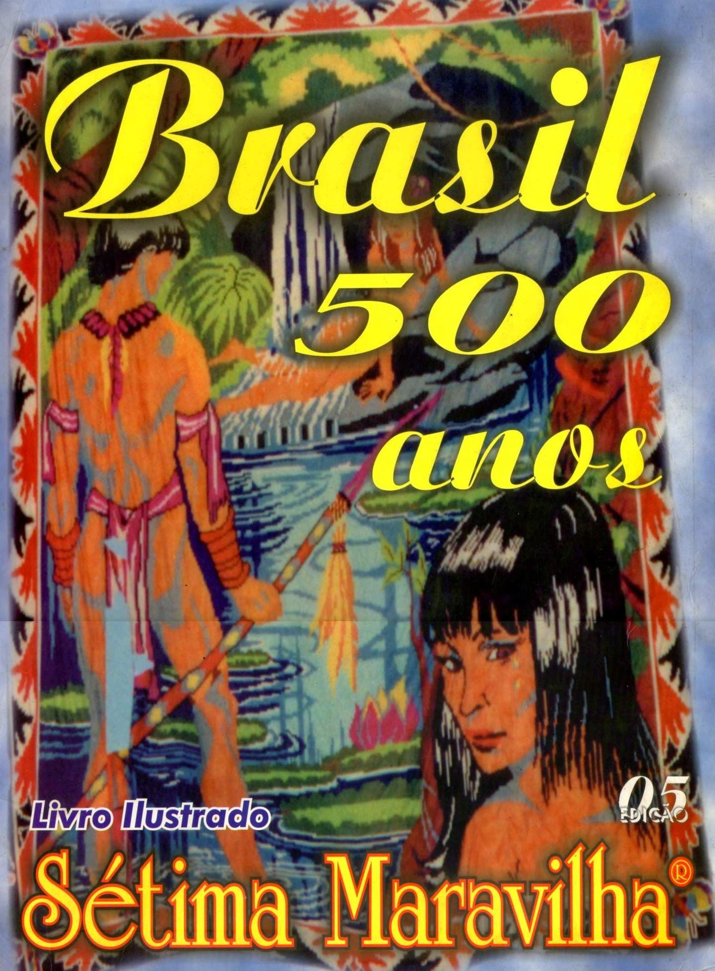 Capa do álbum Brasil 500 anos Sétima Maravilha