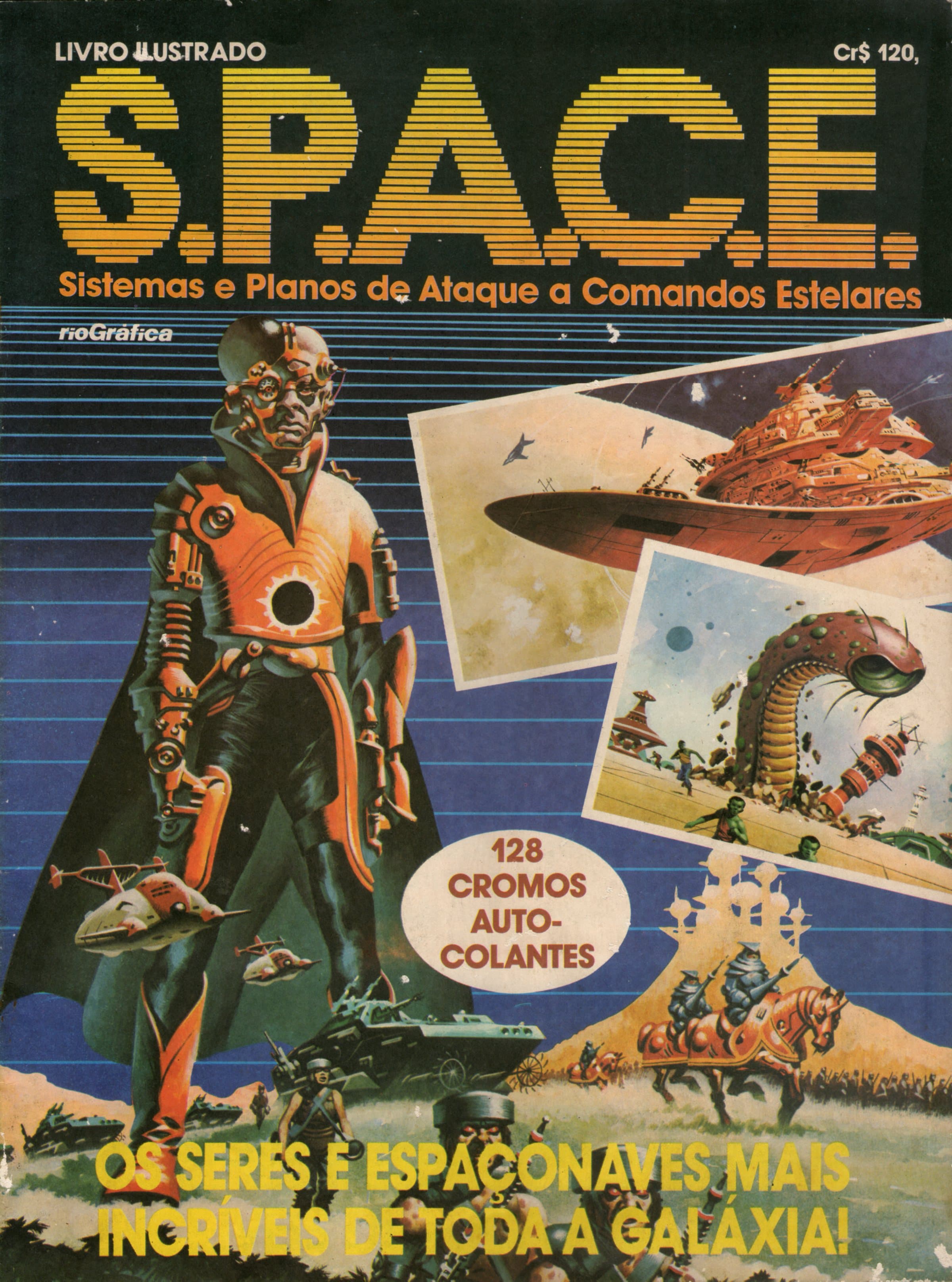 Capa do álbum S.P.A.C.E. - Sistemas e Planos de Ataque a Comandos Estelares