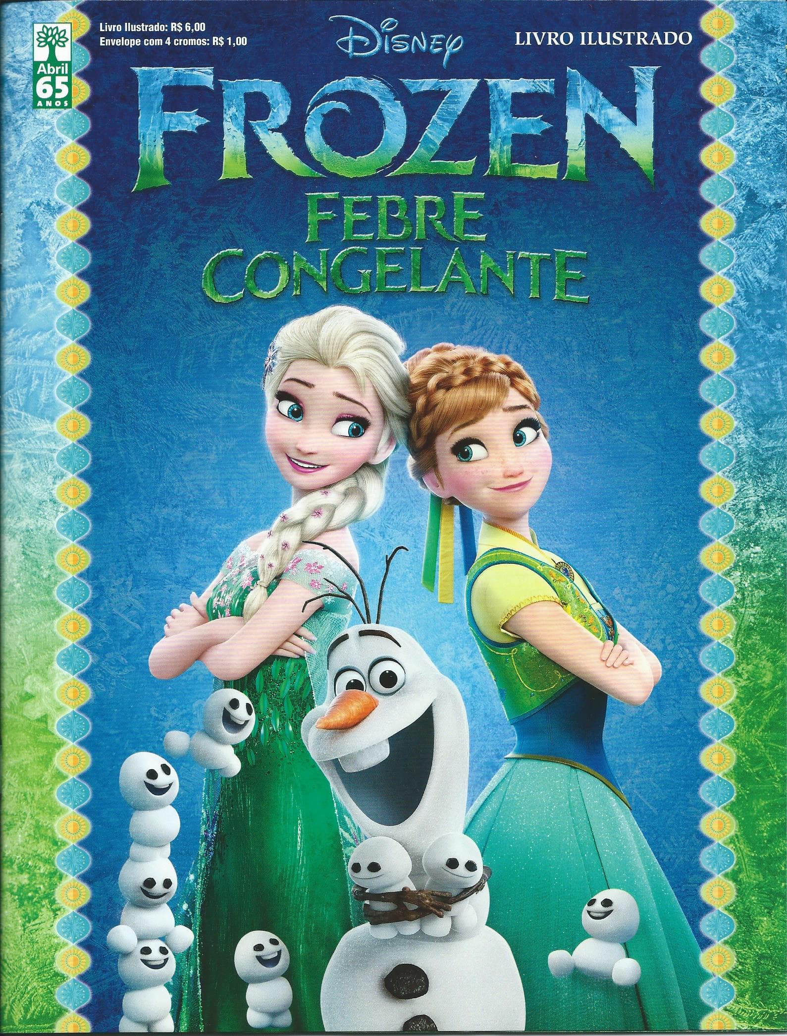 Capa do álbum Frozen Febre Congelante