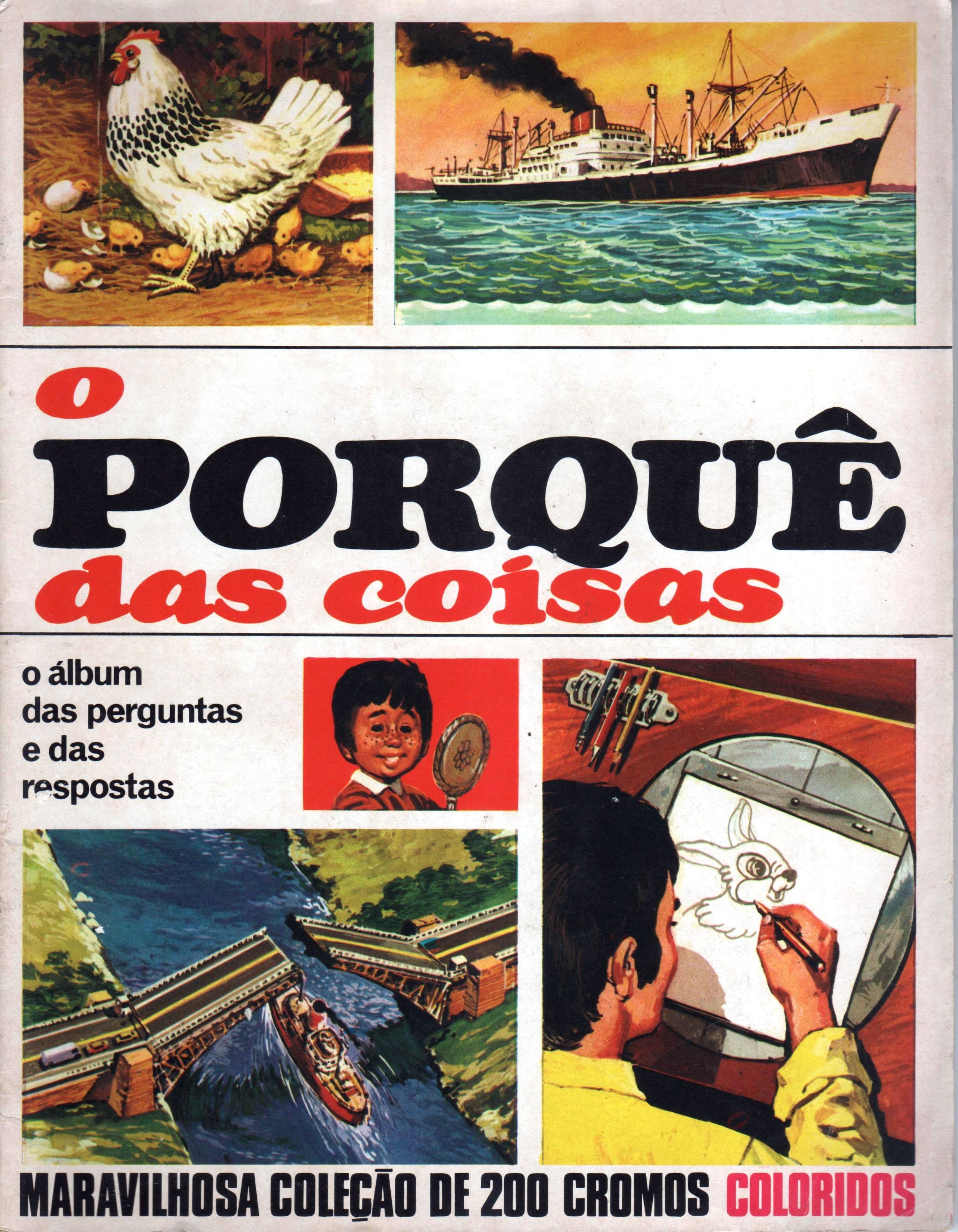 O Porquê das Coisas