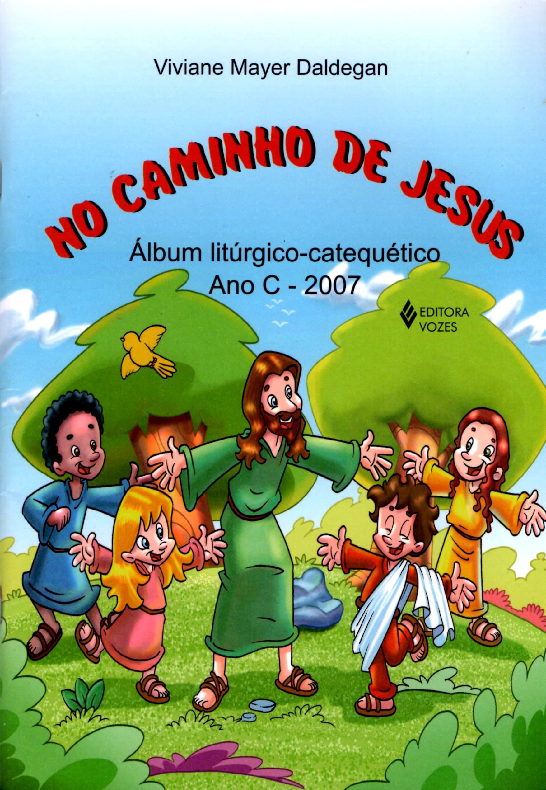 Capa do álbum No Caminho de Jesus - Ano C 2007