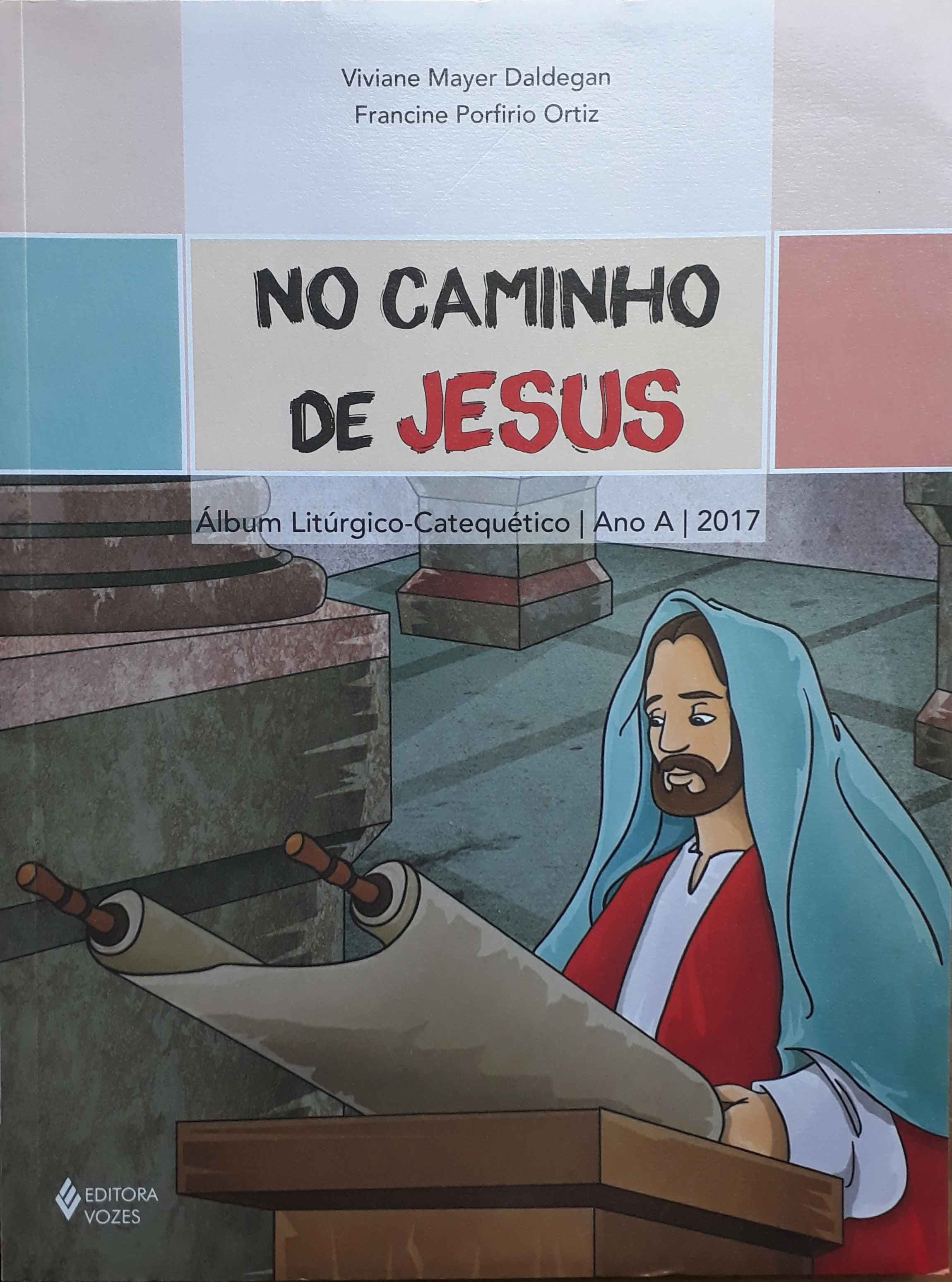 Capa do álbum No Caminho de Jesus - Ano A 2017