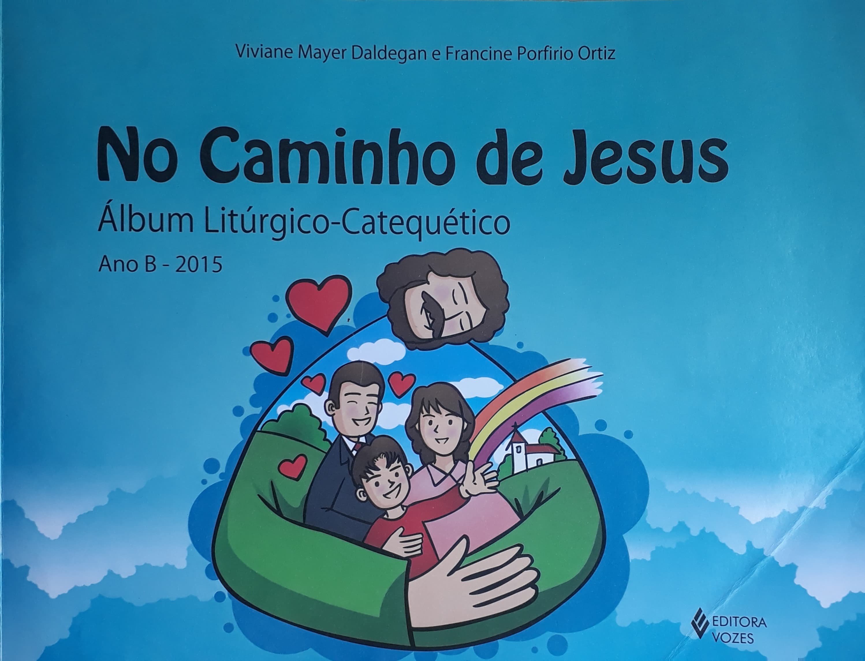 Capa do álbum No Caminho de Jesus - Ano B 2015