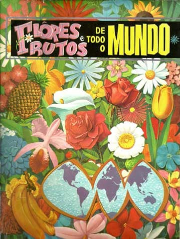 Capa do álbum Flores e Frutos de Todo o Mundo