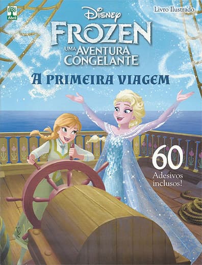 Capa do álbum Frozen Uma Aventura Congelante 2015: A Primeira Viagem - Livro Ilustrado Completo