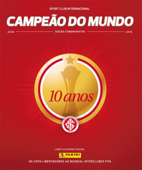 Capa do álbum Internacional - Campeão do Mundo - 10 Anos
